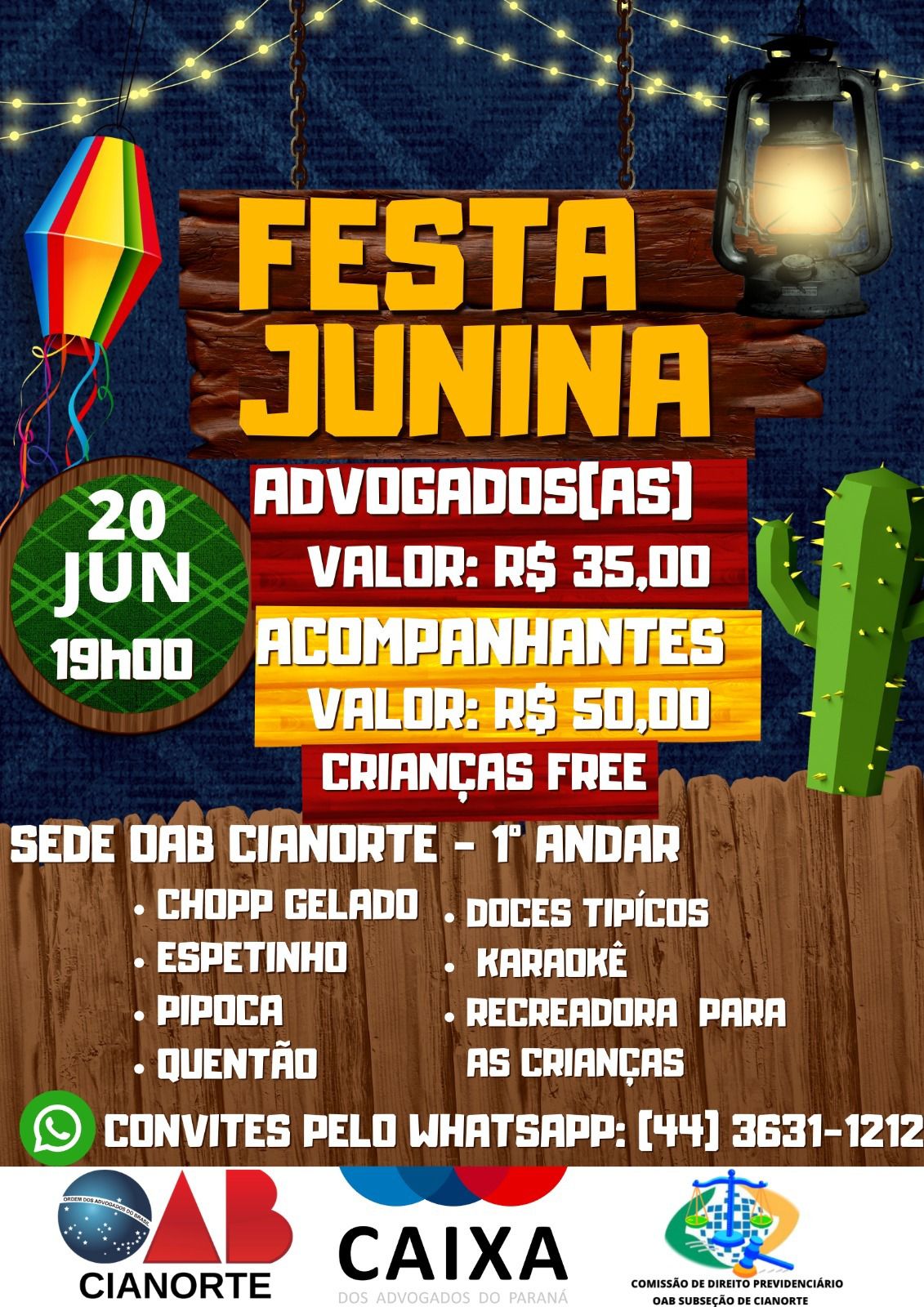 Festa Junina da OAB Cianorte: Tradição e Diversão para Toda a Família!